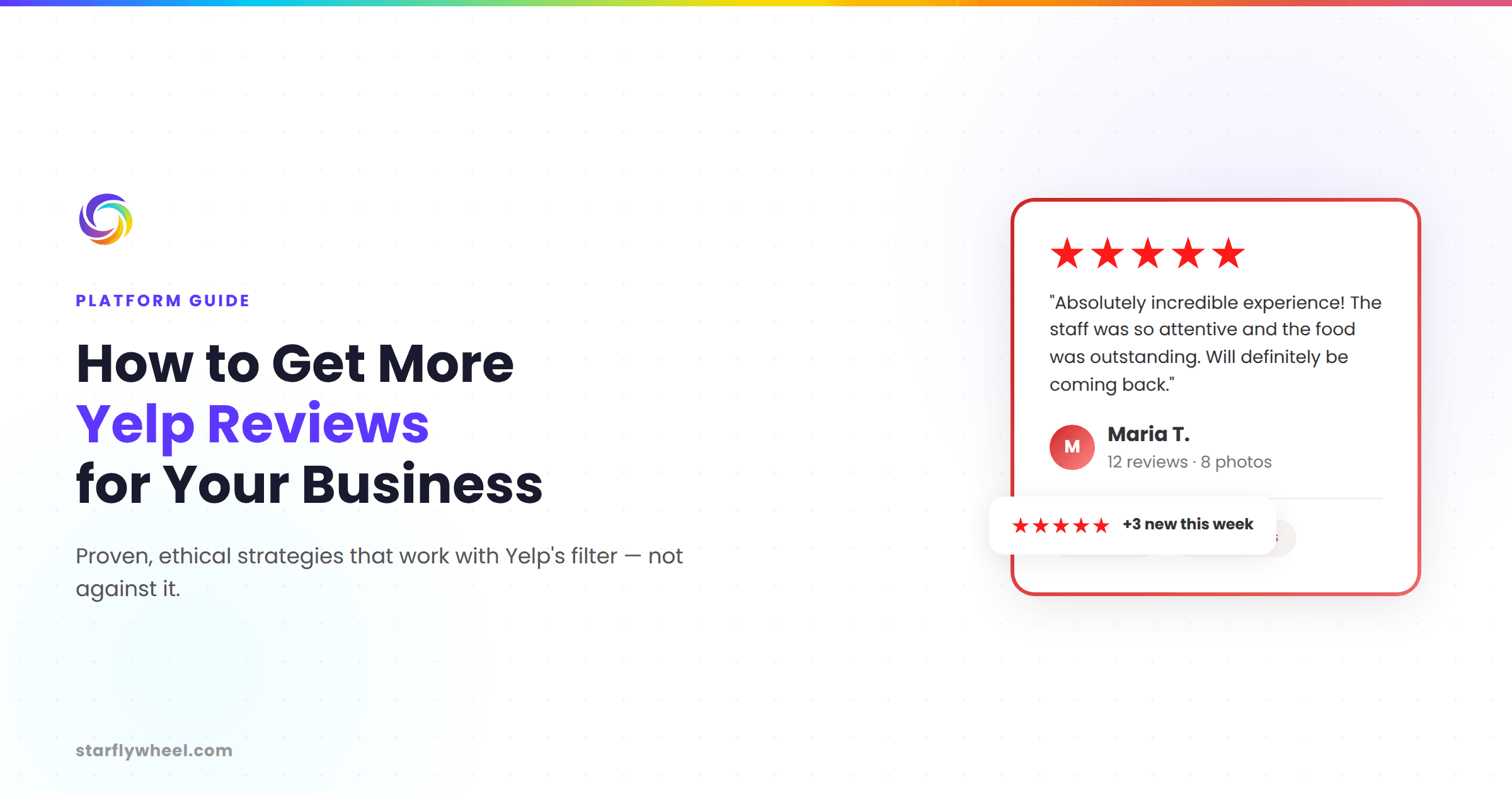 Guide to getting more Yelp reviews for local businesses